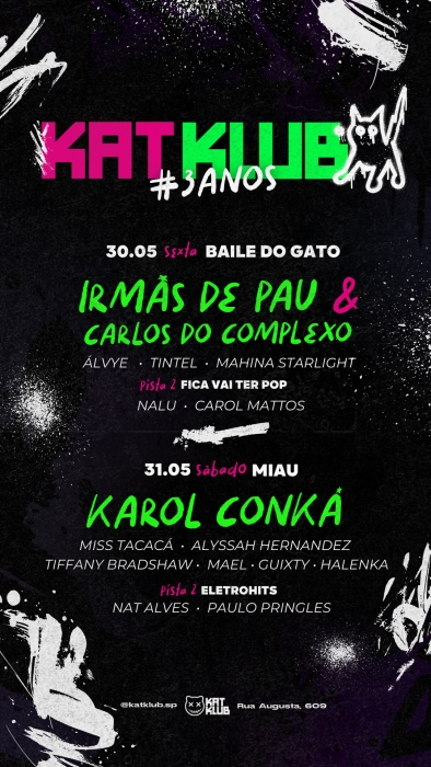 Evento: Kat Klub - 3 ANOS! - 30 e 31/05